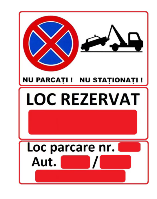 Placuta loc parcare, Nu parcati, Nu stationati, Loc rezervat, 300x400, PVC 2 mm