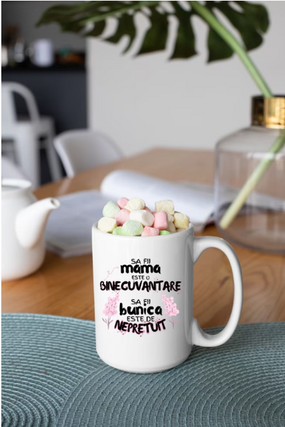 Cana personalizata cu imprimeu Sa fii mama este o binecuvantare, bunica este de nepretuit, Ceramica, 330 ml, Maner si interior Alb