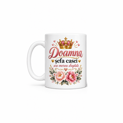 Cană personalizată Doamna șefa casei, ceramică albă 330 ml, mesaj amuzant, cadou pentru soție