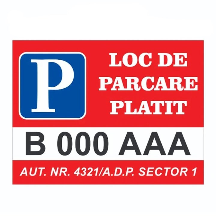 Placuta indicatoare "Loc de parcare platit", 200x300, PVC 2 mm