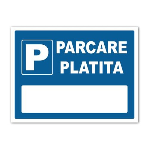 Plăcuță indicatoare "Parcare plătită", 200x300, PVC 1 mm